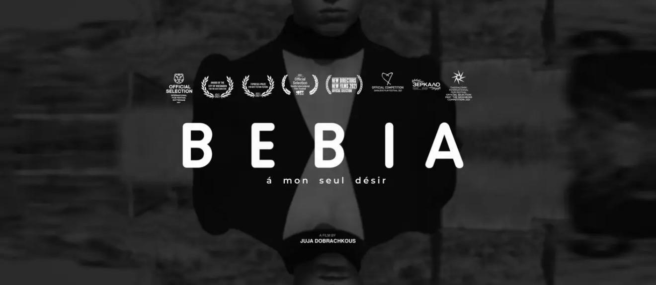 Bebia, à mon seul désir — Film & Television